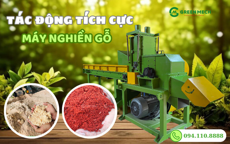 Tác động tích cực máy nghiền gỗ